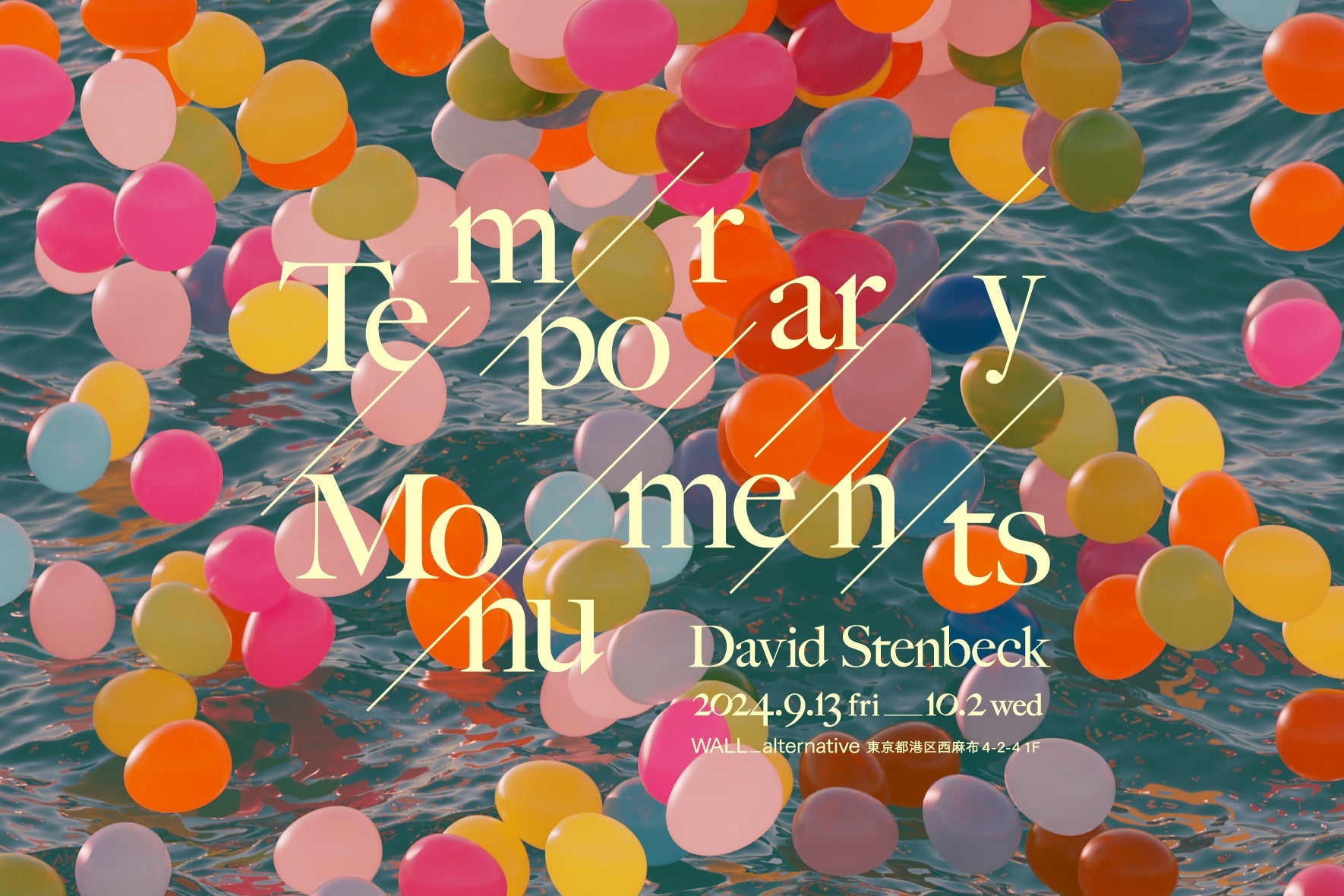 David Stenbeck「Temporary Monuments」