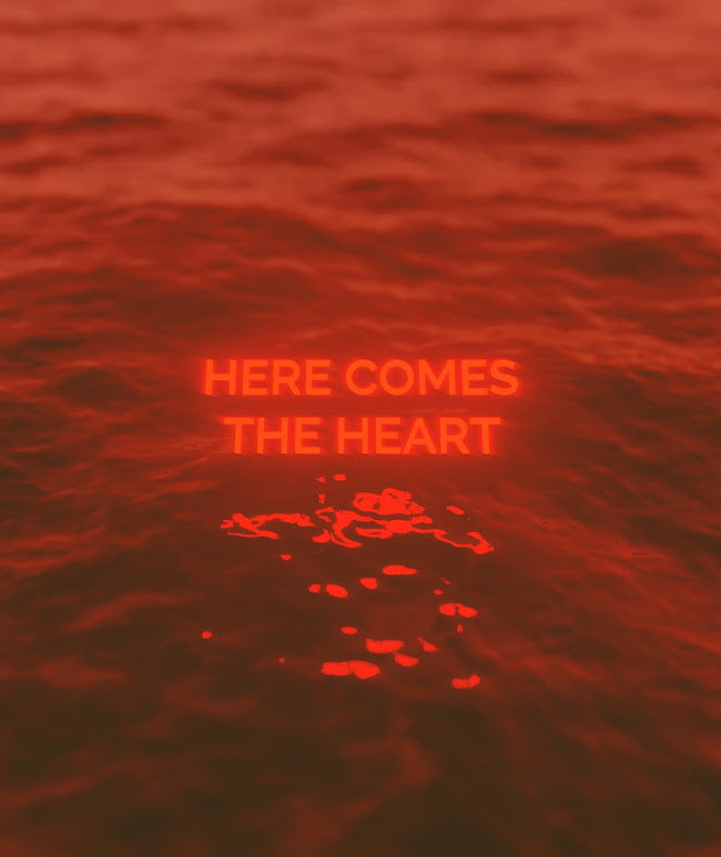 Here Comes The Heart